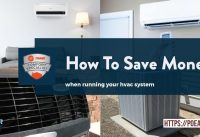 How To Save Money While Running An Air Conditioner