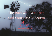 Rockwall Weather and Your Air Conditioning