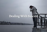 Dealing With Suicide Loss Of A Loved One cover