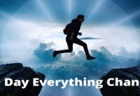 everything changed