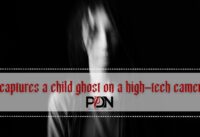 300-year-old castle centre of a paranormal investigation captures a child ghost on a high-tech camera. cover