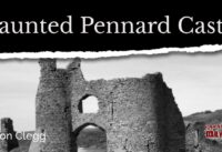 Haunted Pennard Castle cover