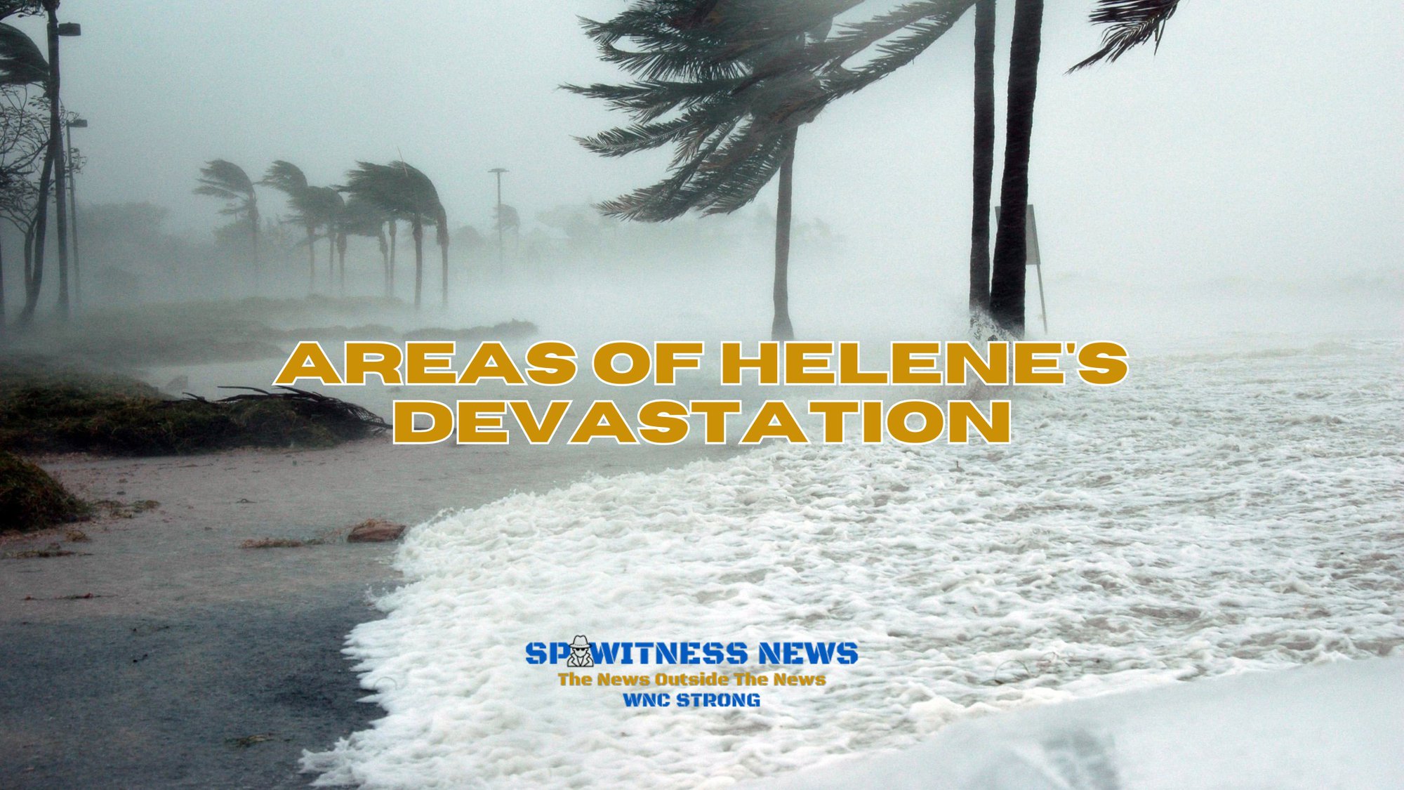 Areas Of Hurricane Helene Devastation cover
