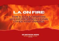 Los Angeles Fires: The Catastrophic Wildfires Menacing Lives and Homes cover