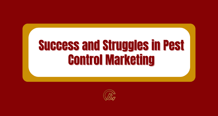 Success and Struggles in Big Pest Control Marketing Agencies cover