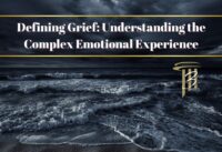 Defining Grief: The Complex Emotional Experience cover